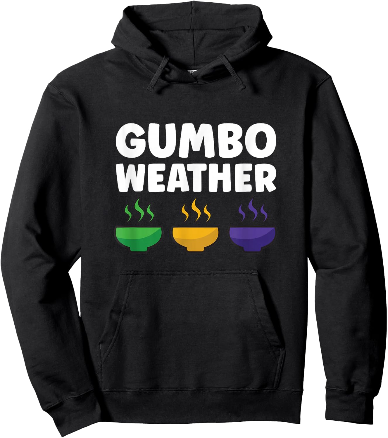 Gumbo creole funny gumbo weather cajun food Hoodie - Hoodie | Black