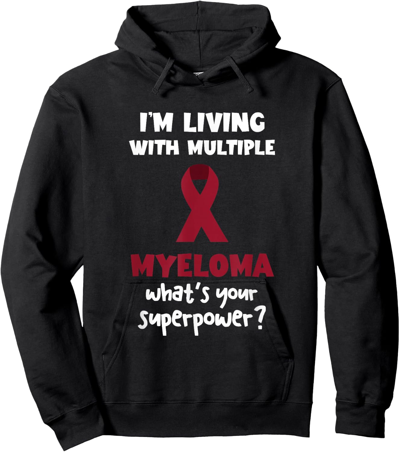 Multiple Myeloma Awareness Myeloma Superpower Blood Cancer Hoodie - Hoodie | Black