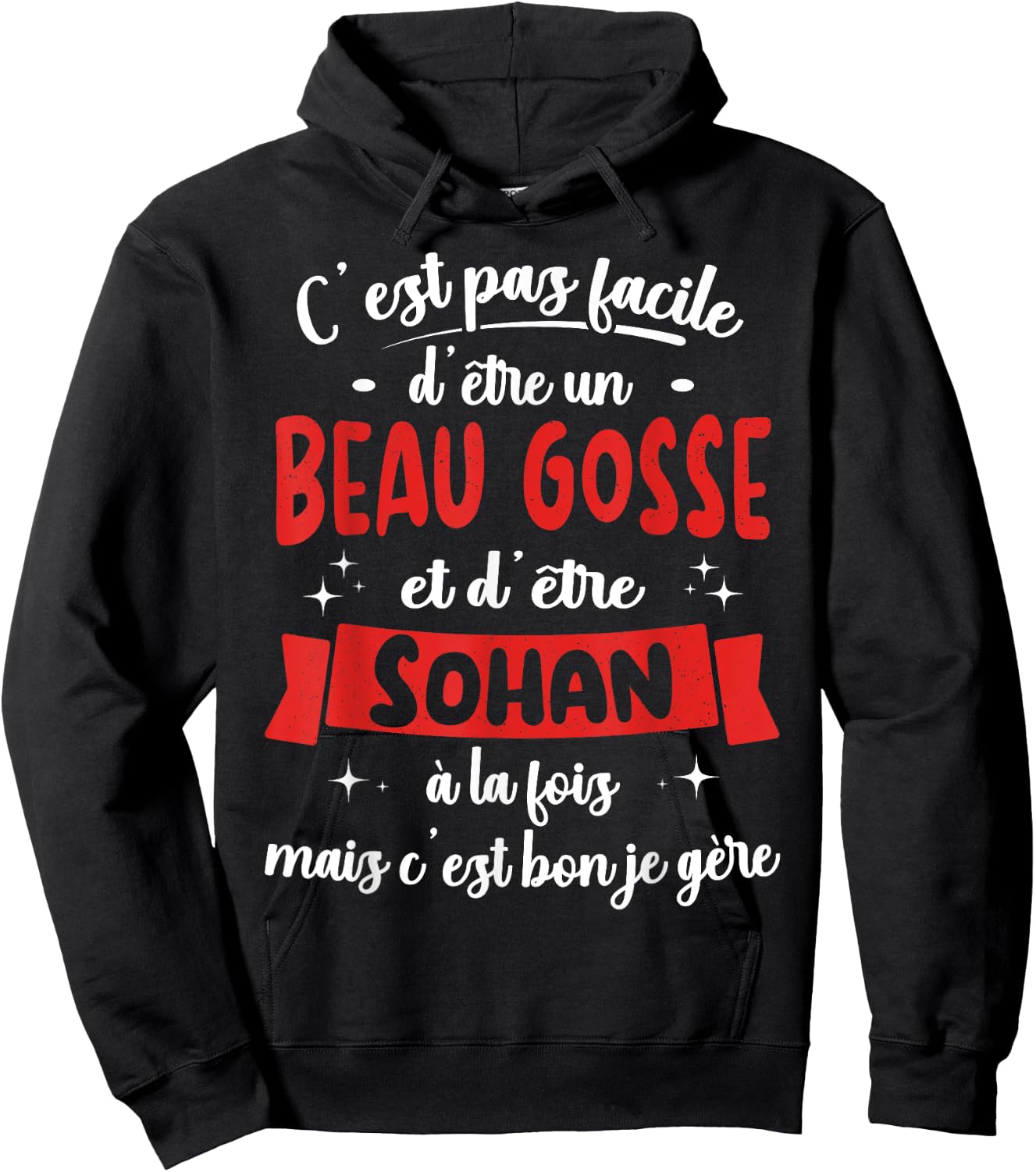 Sohan Funny Birthday Gift Beau Gosse , Black, S Hoodie - Hoodie | Black