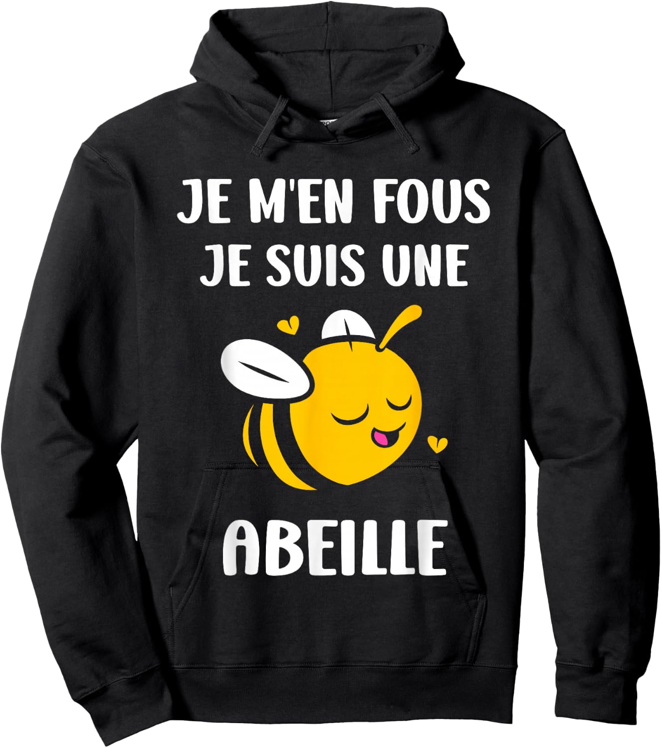 Funny Bee insect Je m'en fous je suis une Abeille Hoodie - Hoodie | Black