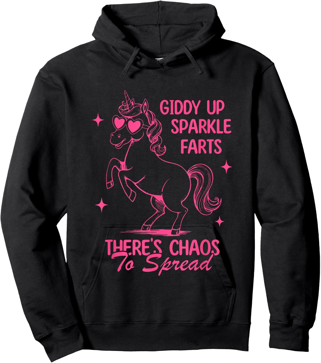 Giddy Up, Sparkle Farts There's Chaos To Spread Hoodie - Hoodie | Black