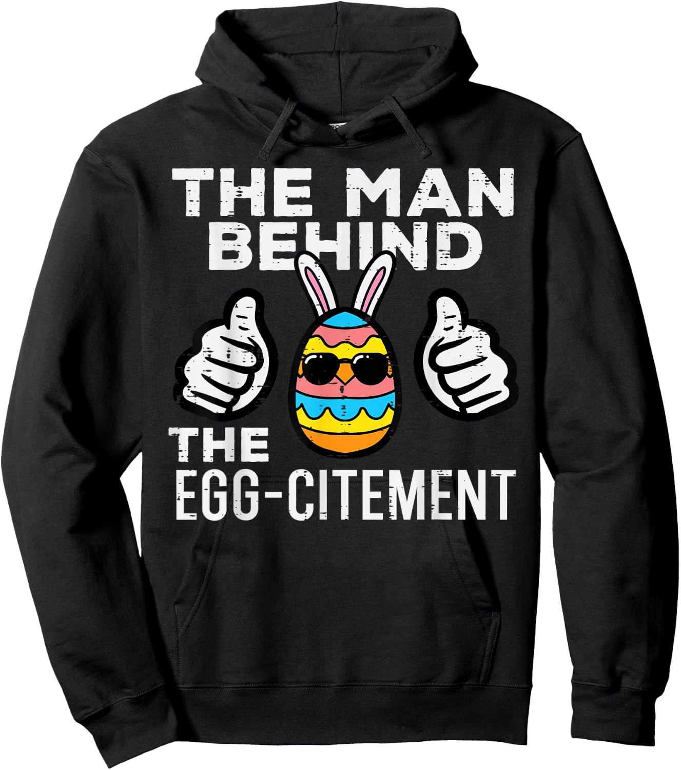 Man Behind Eggcitement Easter Pregnancy Announcement Men Dad Hoodie - Hoodie | Black