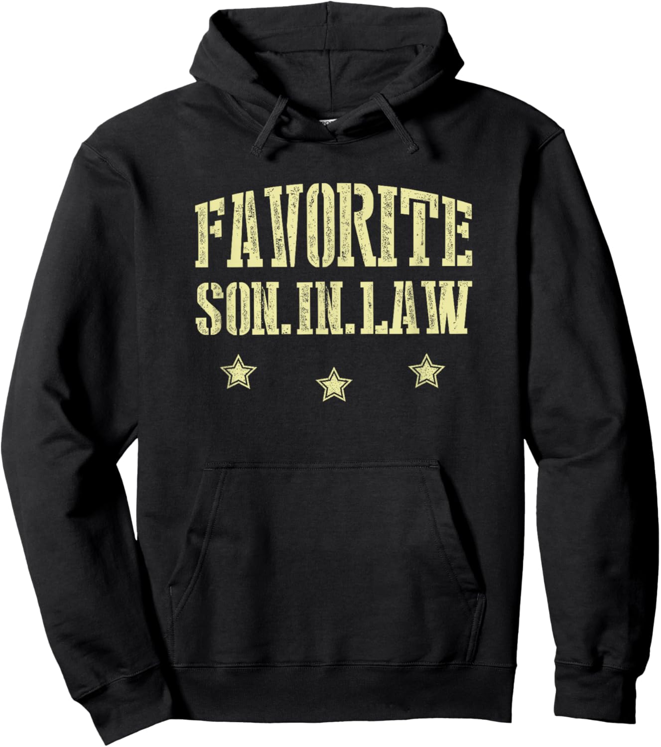 I'm The Favorite Son In Law Awesome Gift Ideas Hoodie - Hoodie | Black