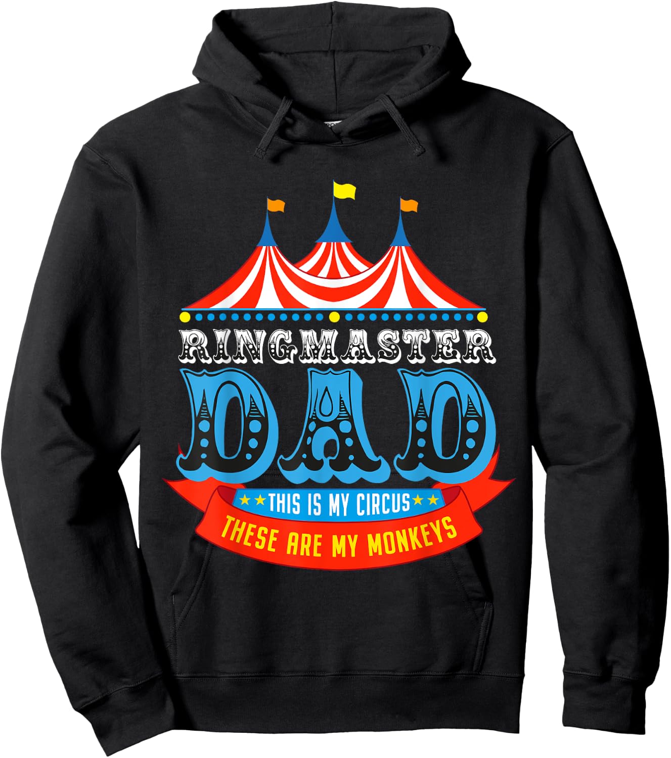 Ringmaster Dad This Is My Circus These Are My Monkeys Hoodie - Hoodie | Black