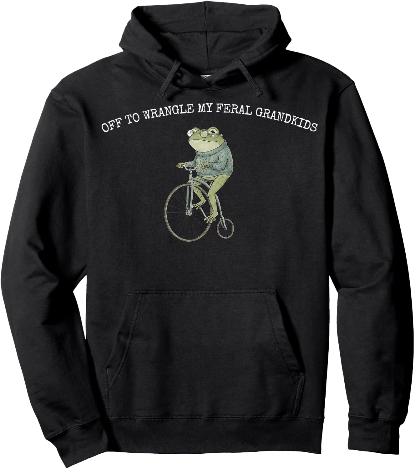 Off to Wranglin My Feral Grandkids Funny Frog Hoodie - Hoodie | Black