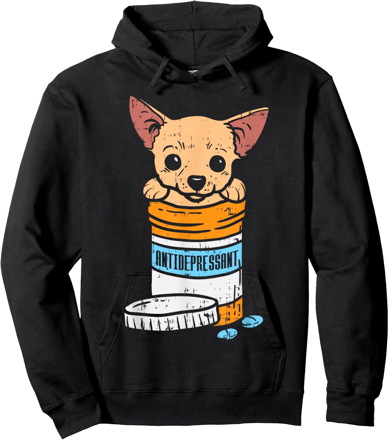 Antidepressant Chihuahua Cute Chiwawa Dog Lover Owner Gift Hoodie - Hoodie | Black
