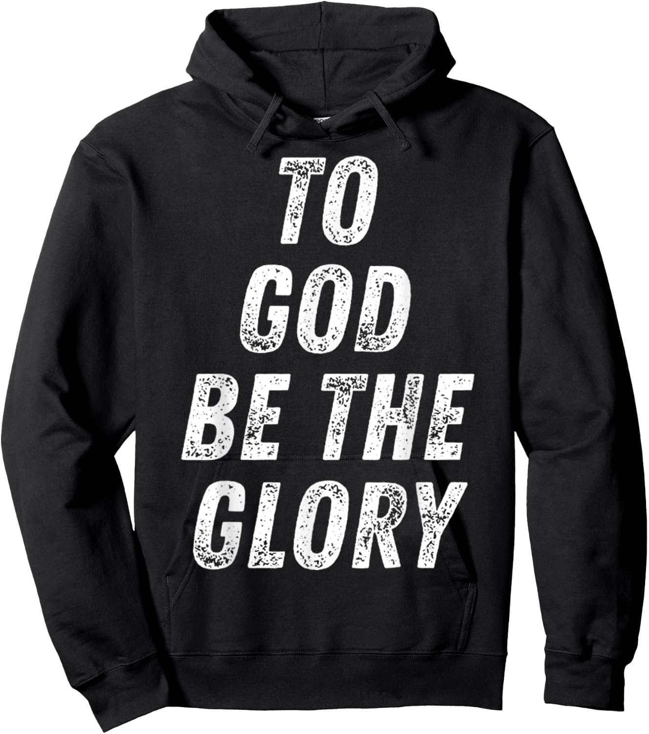 To God Be The Glory Inspiring Christian Bible Verse Quote Hoodie - Hoodie | Black