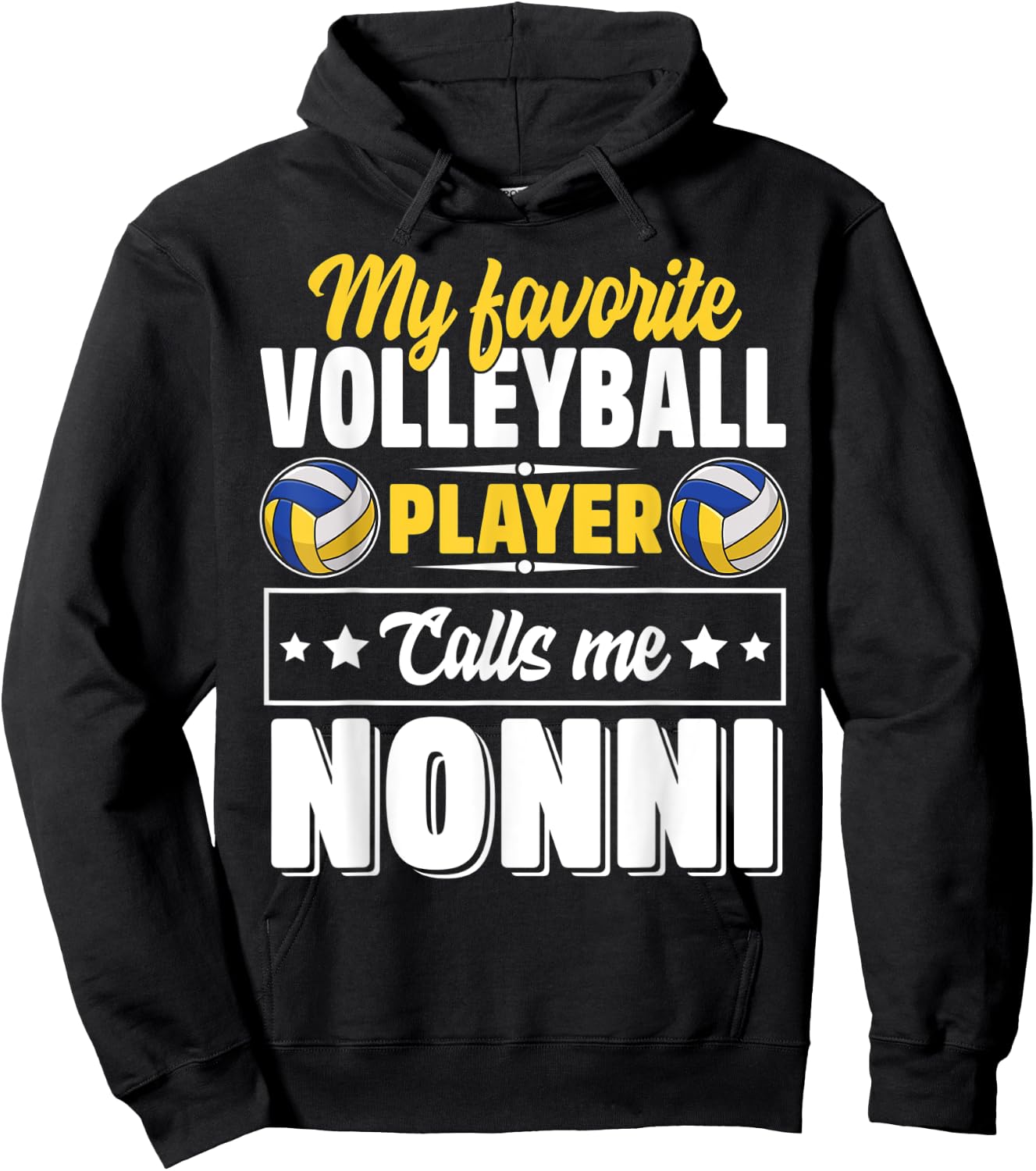 My Favorite Volleyball Player Calls Me Nonni Mother's Day Hoodie - Hoodie | Black