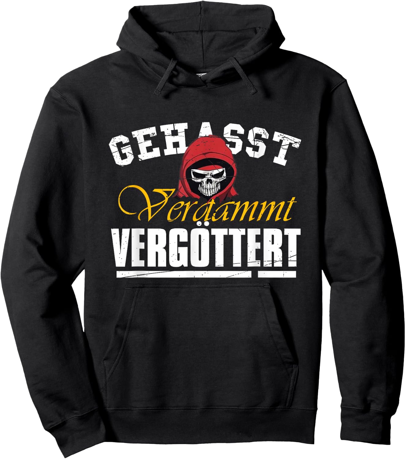 Geasst, Verdammt, Vergöttert , black Hoodie - Hoodie | Black