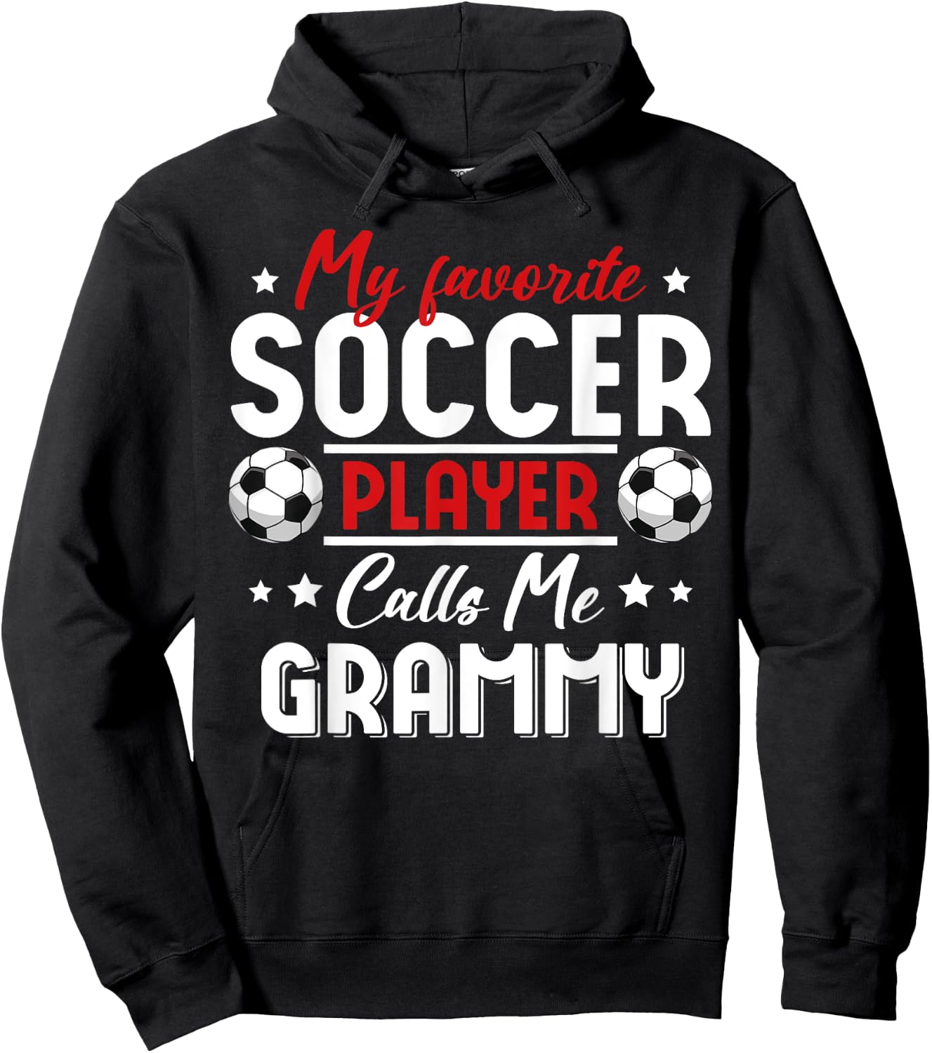 My Favorite Soccer Player Calls Me GRAMMY Soccer Family Hoodie - Hoodie | Black