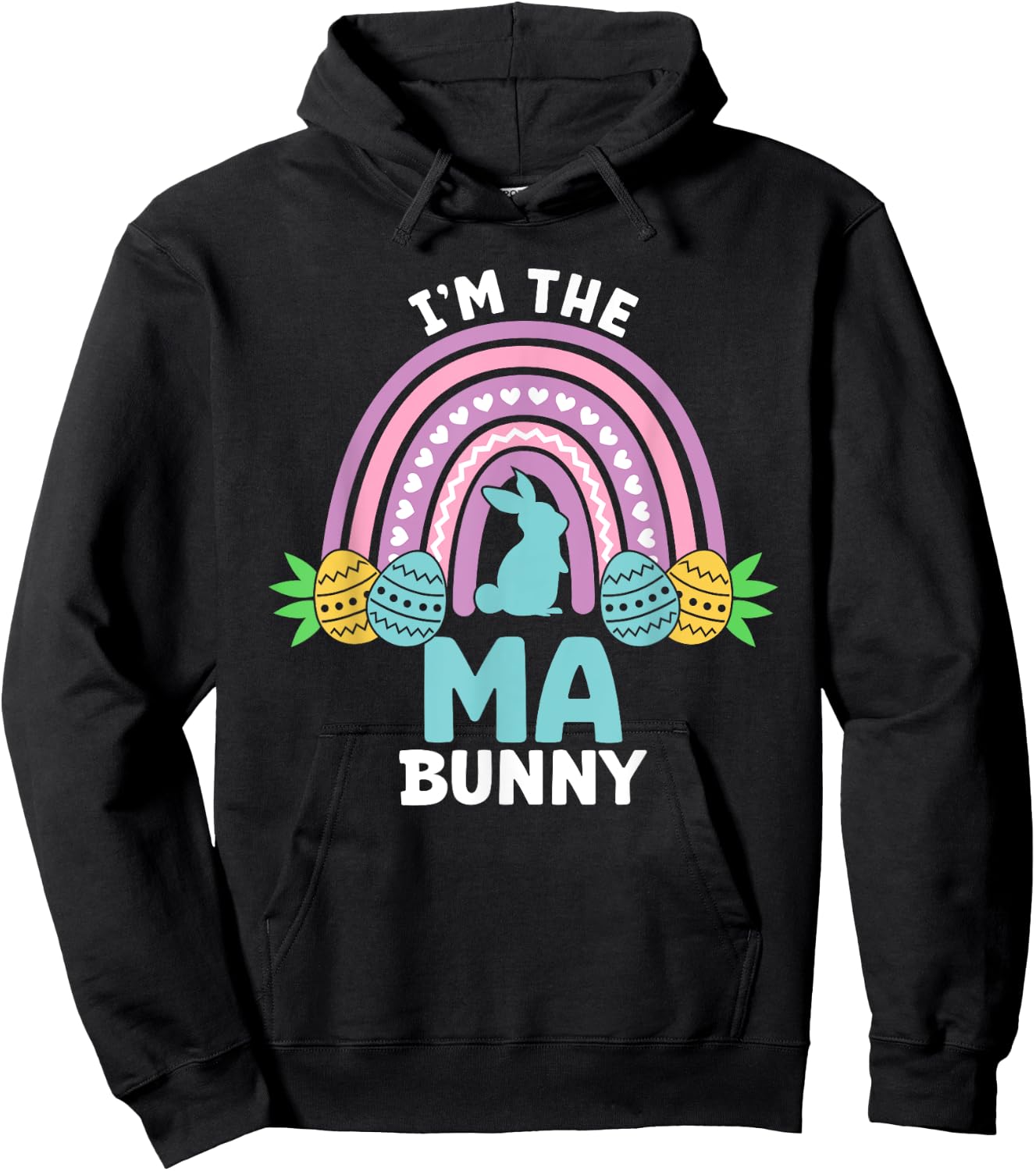 Happy Easter Day I'm the Ma Bunny Hoodie - Hoodie | Black