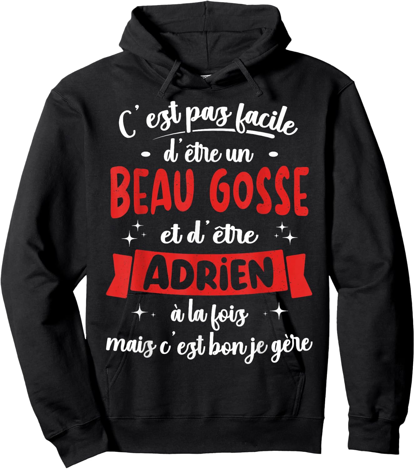 Adrien Funny Birthday Gift Beau Gosse , Black, S Hoodie - Hoodie | Black