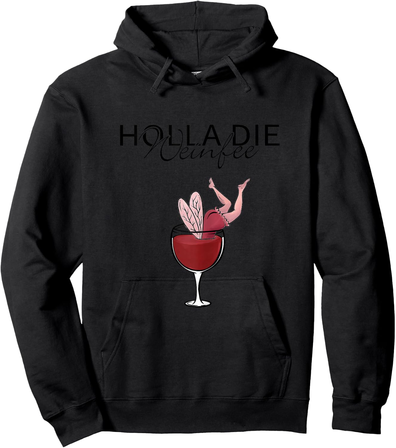Women's Wine Vino Gift - Holla the Wine Fairy , White Hoodie - Hoodie | Black
