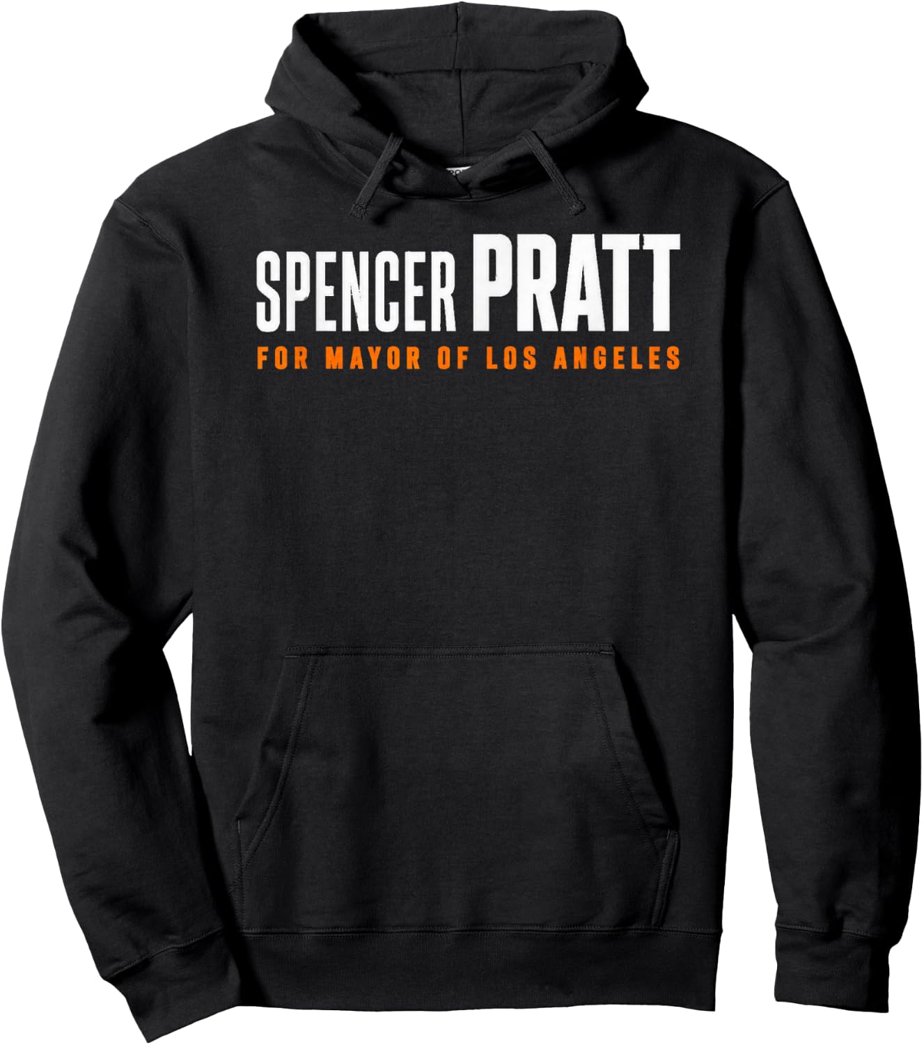 Pratt for Mayor of Los Angeles Funny Graphic Design Hoodie - Hoodie | Black
