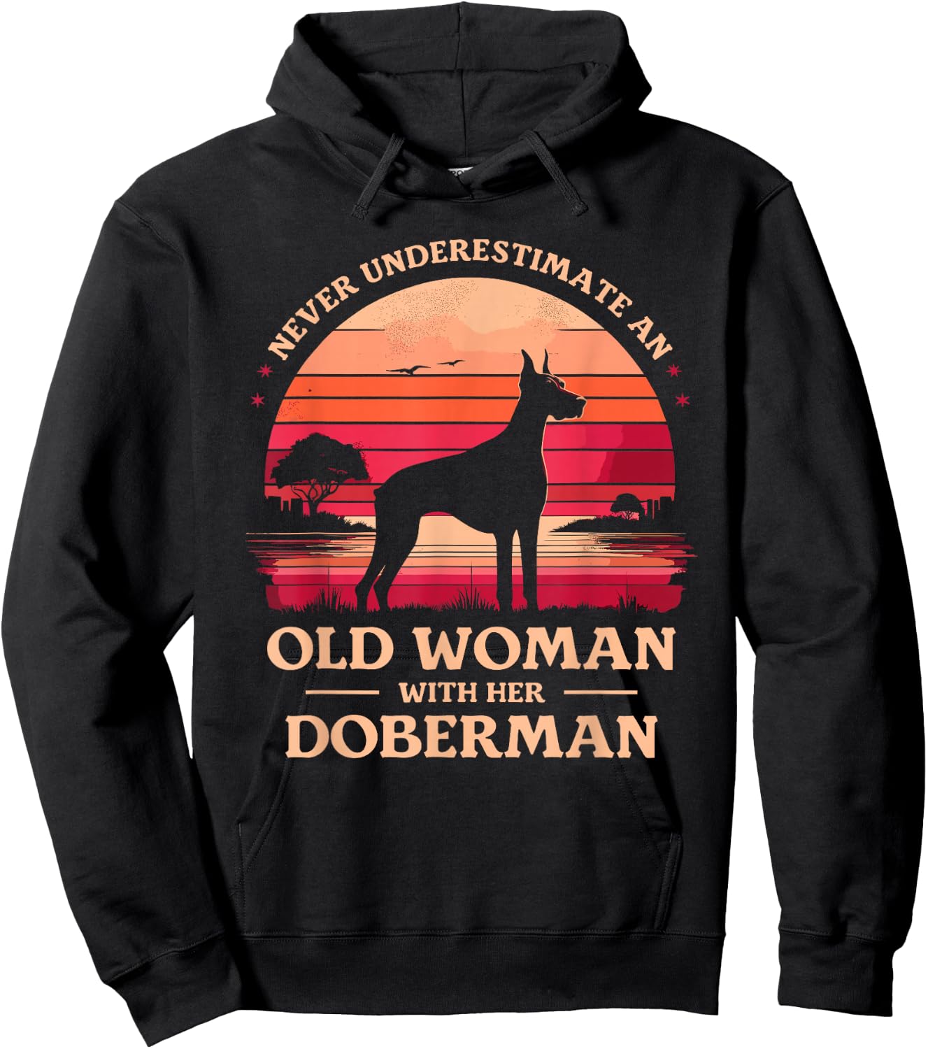 Never Underestimate An Old Woman With Her Doberman Dobie Hoodie - Hoodie | Black