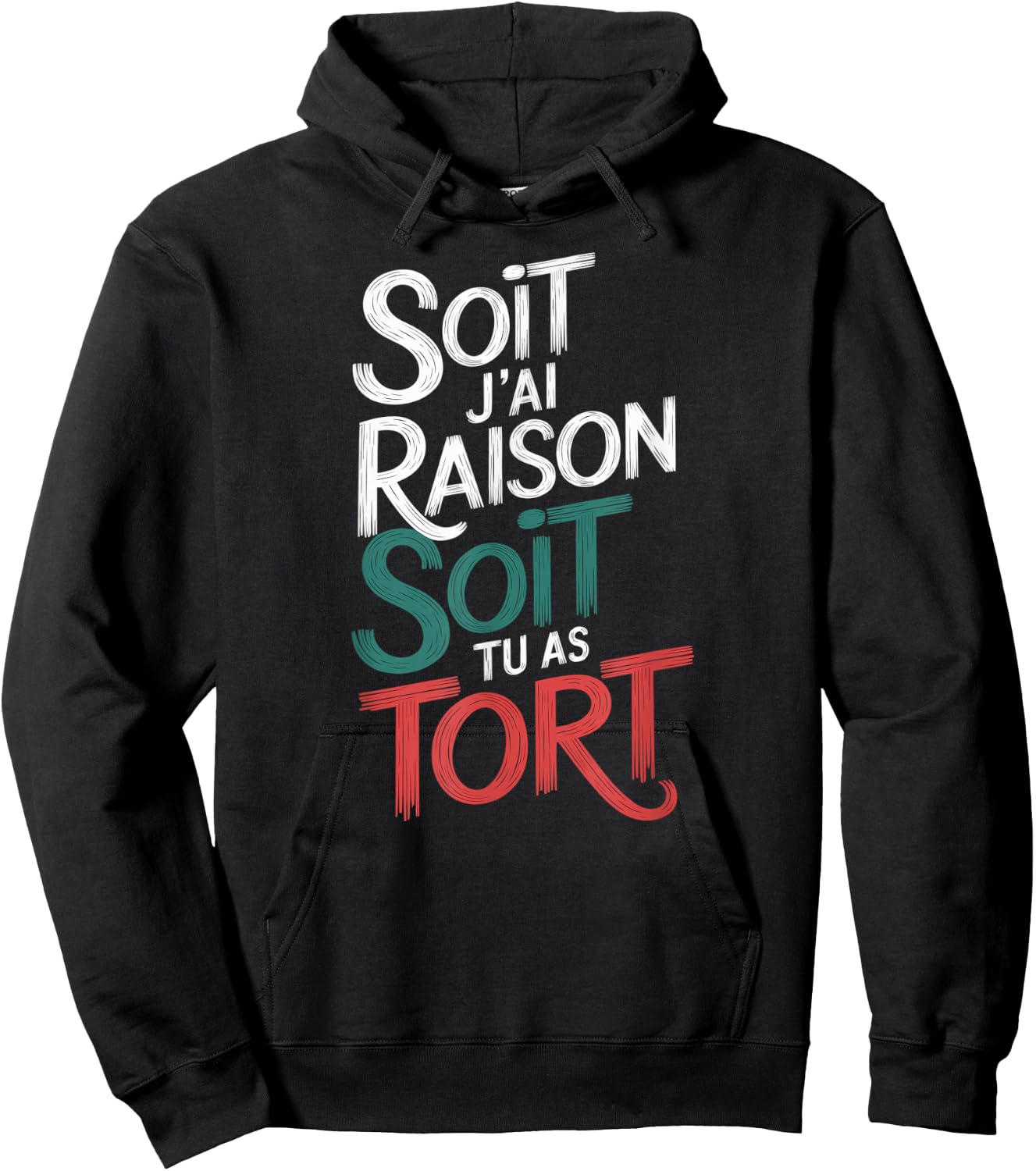 Either I'm Right Or You Have Tort Funny Funny Character , Black, S Hoodie - Hoodie | Black