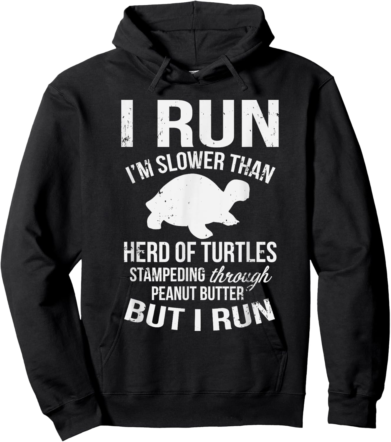 I Run I'm Slow But I Run Funny Running Hoodie - Hoodie | Black