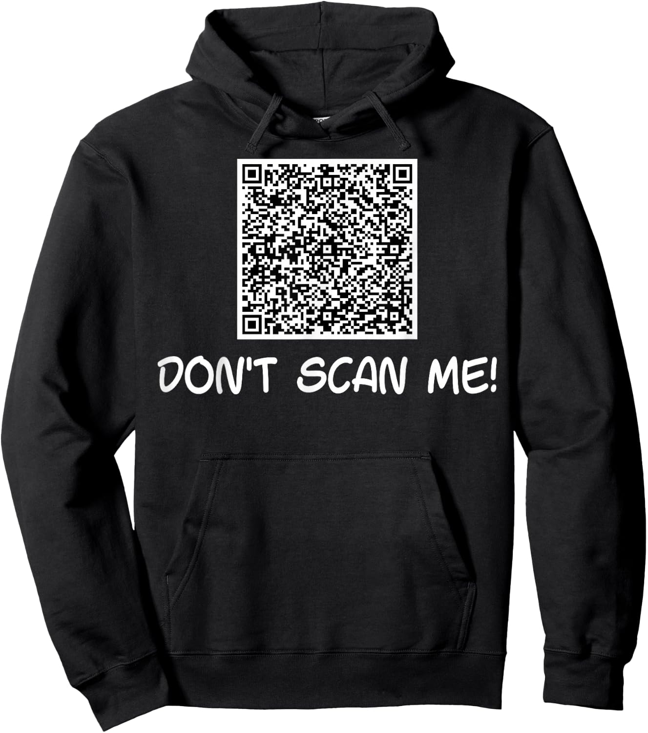 Don't Scan Me | QR Scan Code Joke Funny Hoodie - Hoodie | Black