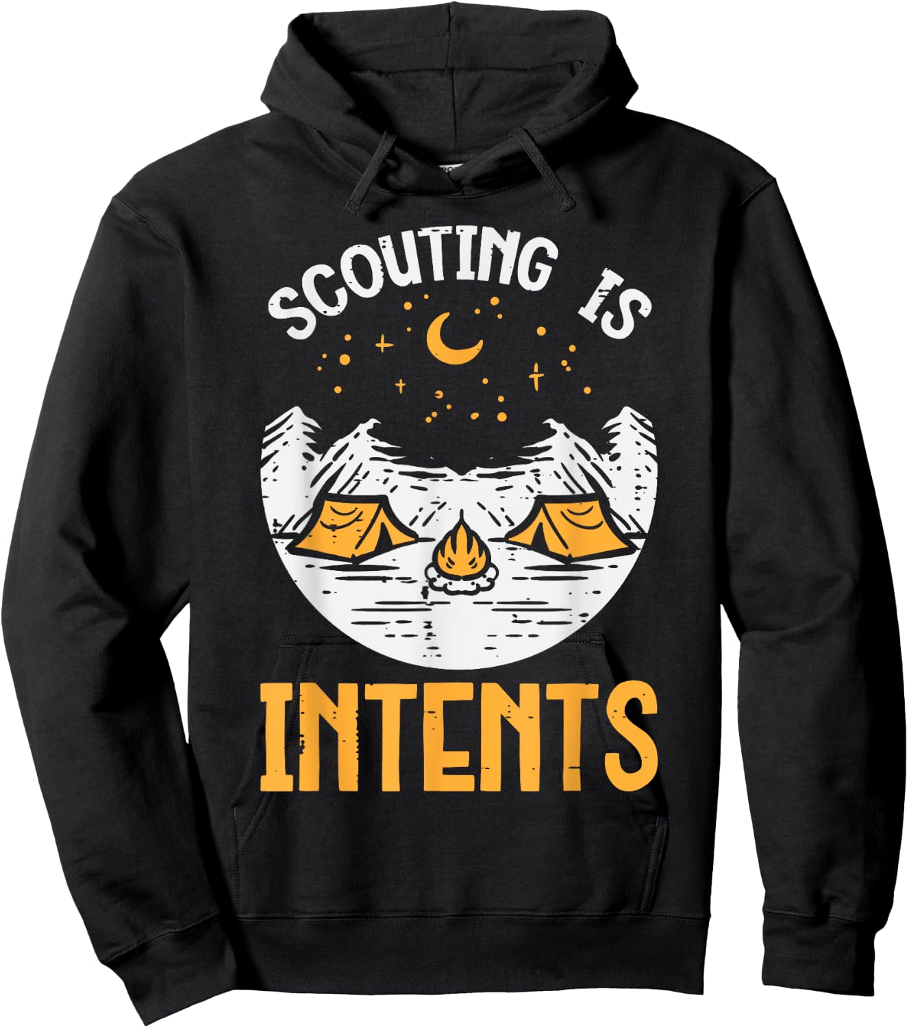 Scouting Is Intents Camping Funny Camper Men Women Kids Boys Hoodie - Hoodie | Black