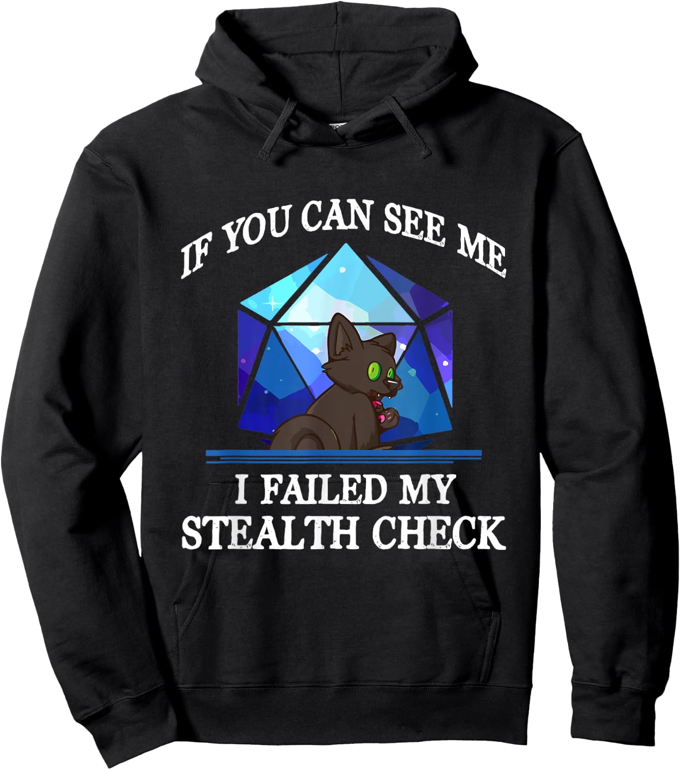 If You Can See Me I Failed My Stealth Check Black Cat Men Women Kids Hoodie - Hoodie | Black