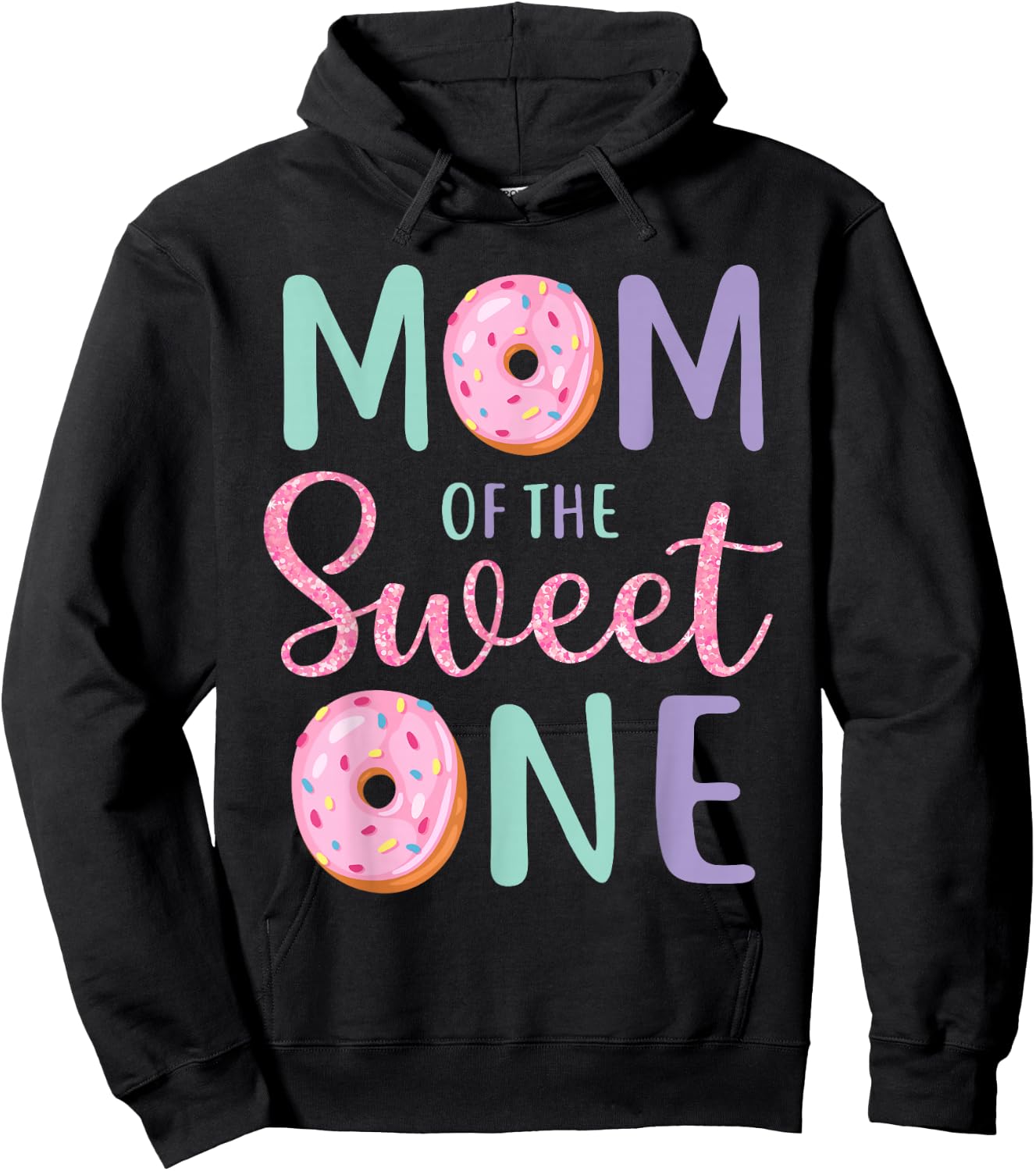 Mom of The Sweet One First Birthday Matching Family Donut Hoodie - Hoodie | Black