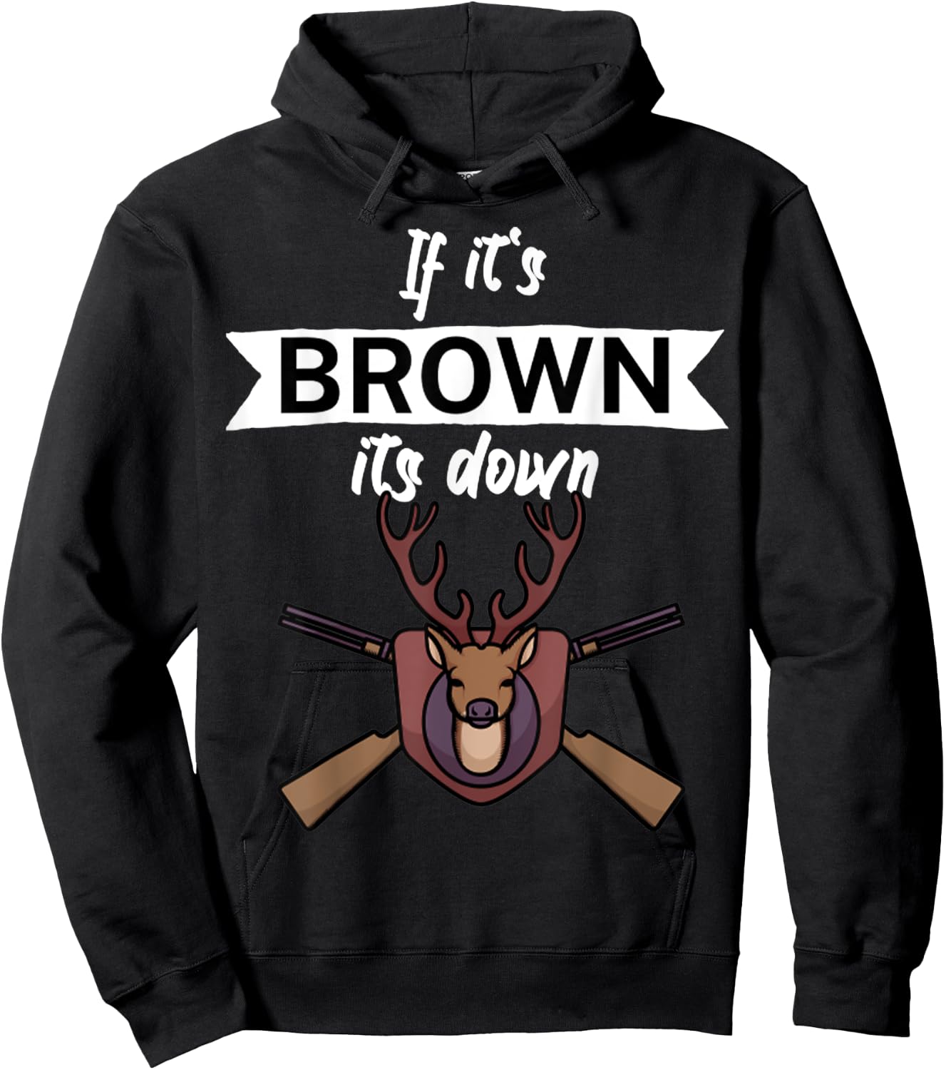 Vintage If it's brown its down Hoodie - Hoodie | Black