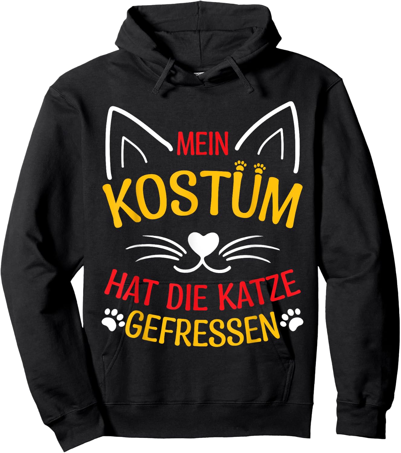 with German Text "Mein Kostüm Hat Die Katze Gefresen", black Hoodie - Hoodie | Black