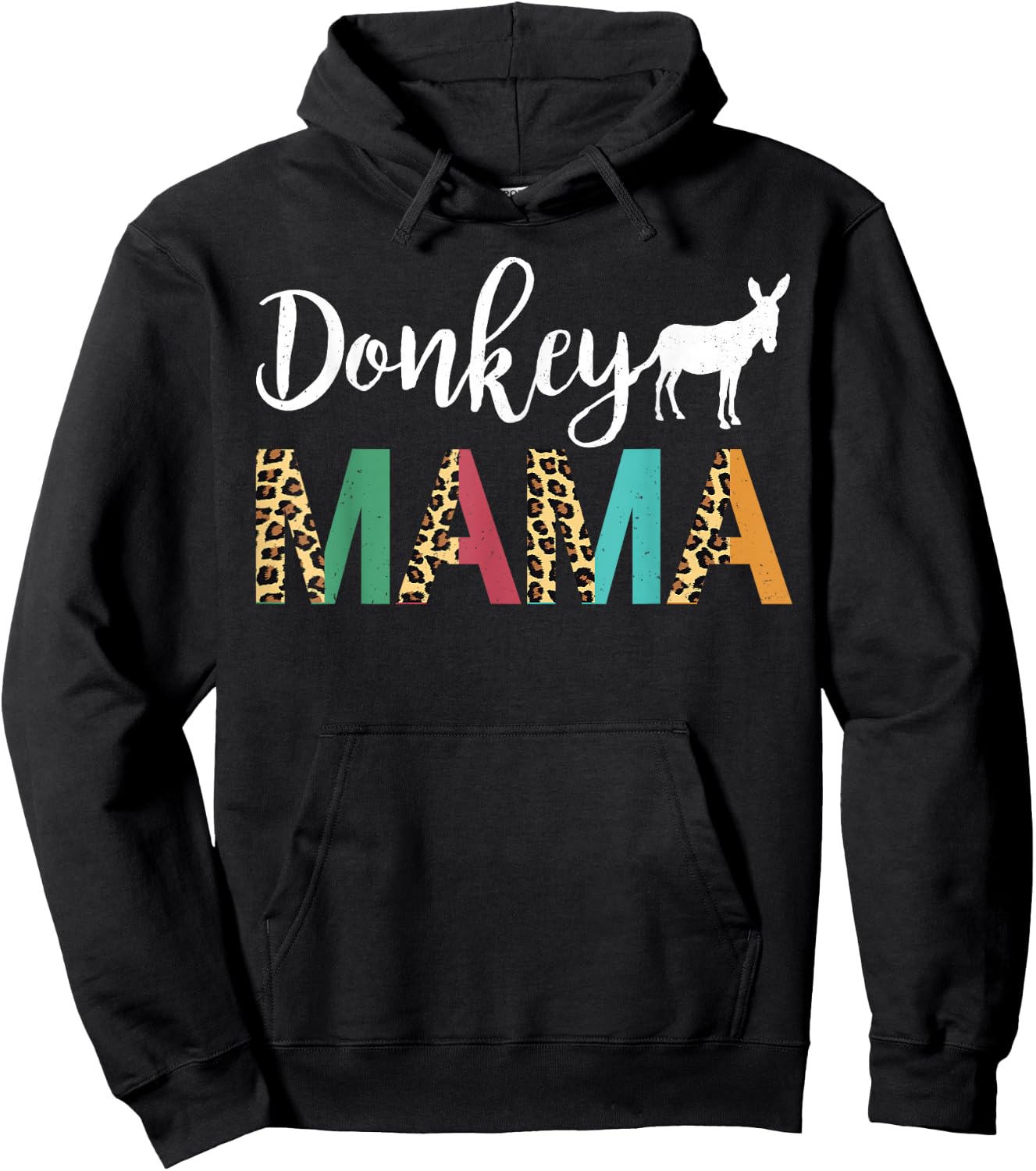 Donkey Mama Donkey Mom Donkey Mother Donkey Owner Hoodie - Hoodie | Black