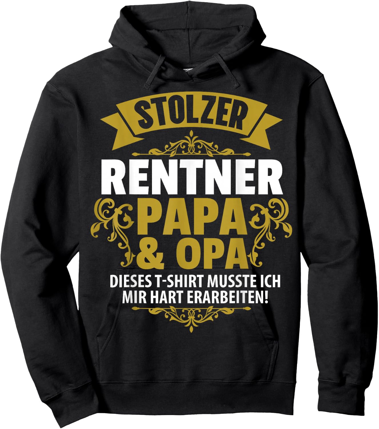 Stolzer Pensioner Papa Grandpa Retirement Pension Men's , black Hoodie - Hoodie | Black