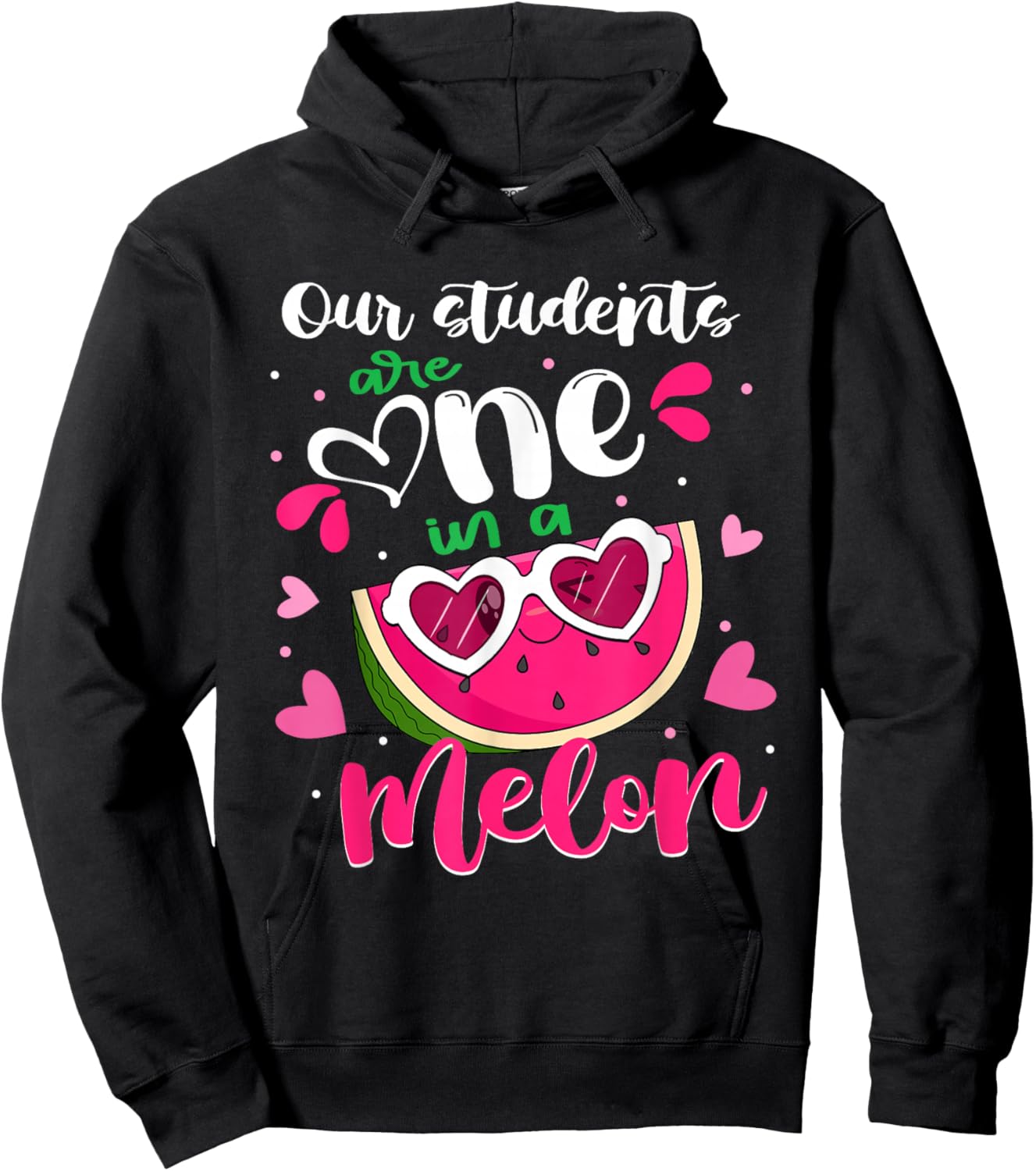 Our Students Are One In A Melon Teacher Watermelon Summer Hoodie - Hoodie | Black