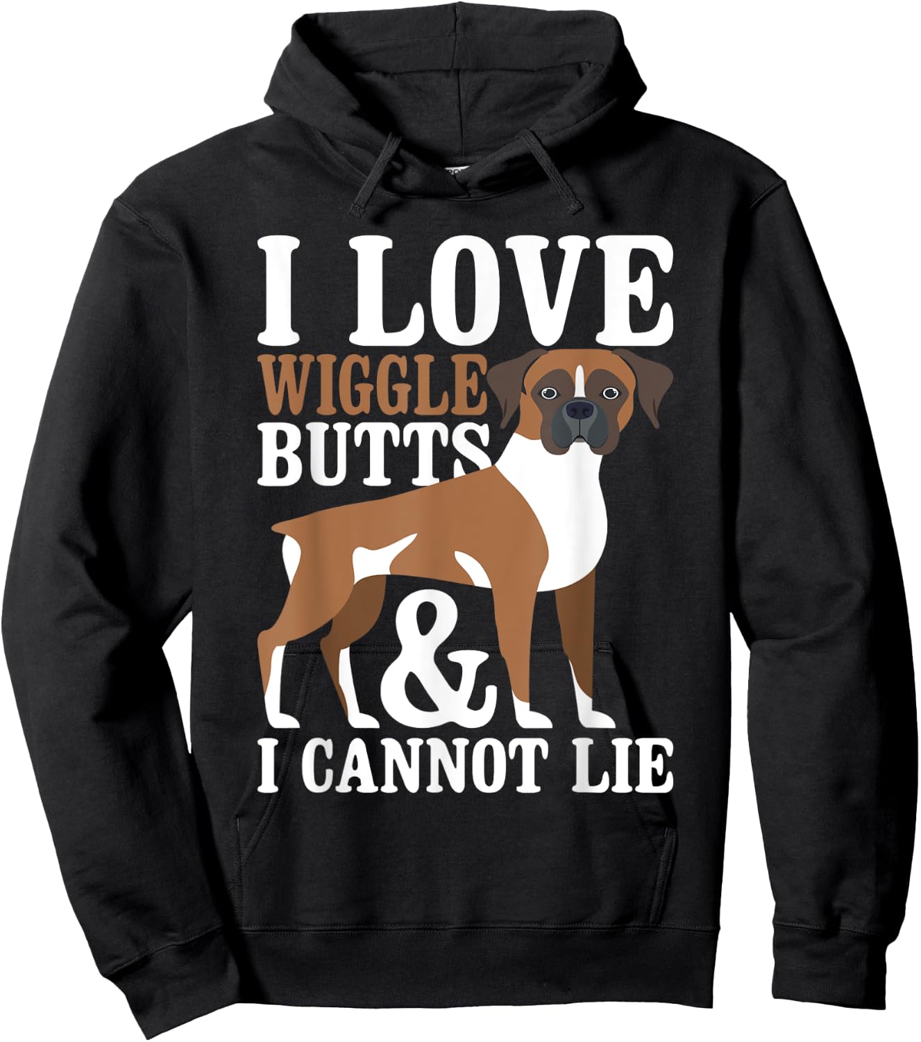 I Love Wiggle Butts And I Cannot Lie - Boxer Dog Puppy Lover Women Hoodie - Hoodie | Black