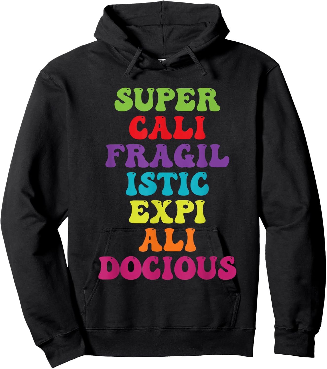 Supercalifragilisticexpialidocious Longest Word Retro Groovy Hoodie - Hoodie | Black