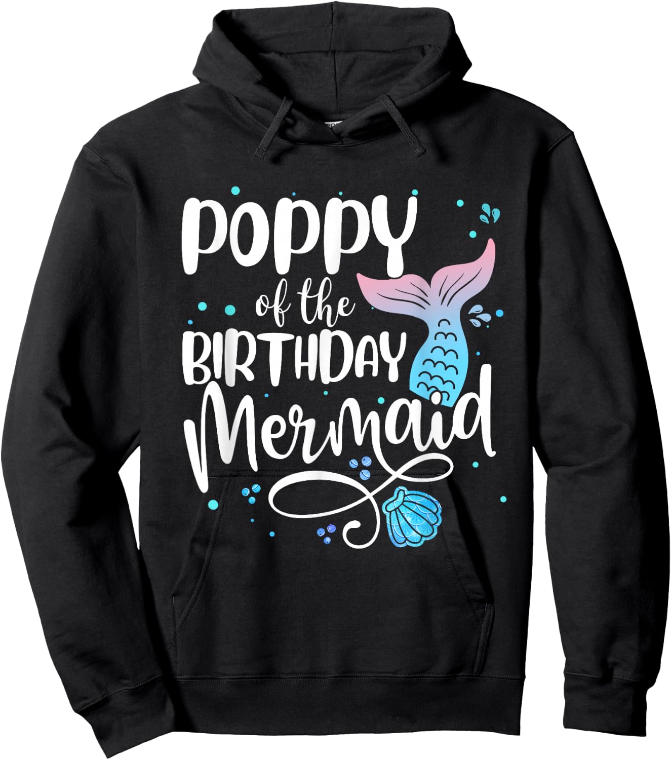 Poppy Of The Birthday Mermaid Family Matching Party Squad Hoodie - Hoodie | Black
