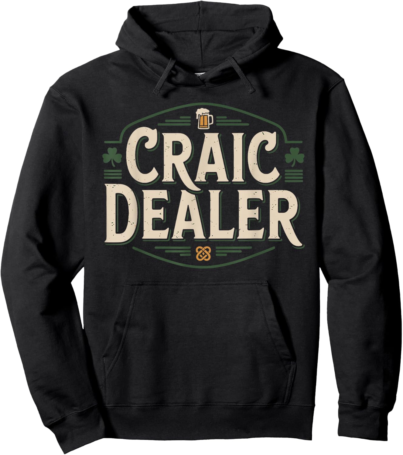 Craic Dealer Hoodie - Hoodie | Black