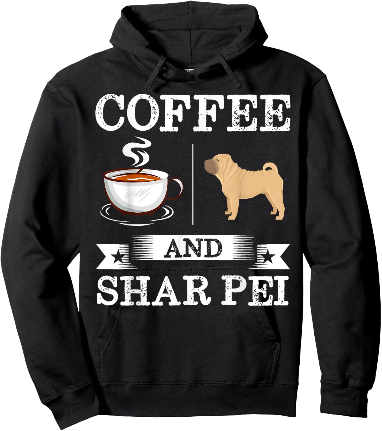 Shar Pei Shirt Coffee And Shar Pei Cute Dog Gift Women Kids Hoodie - Hoodie | Black