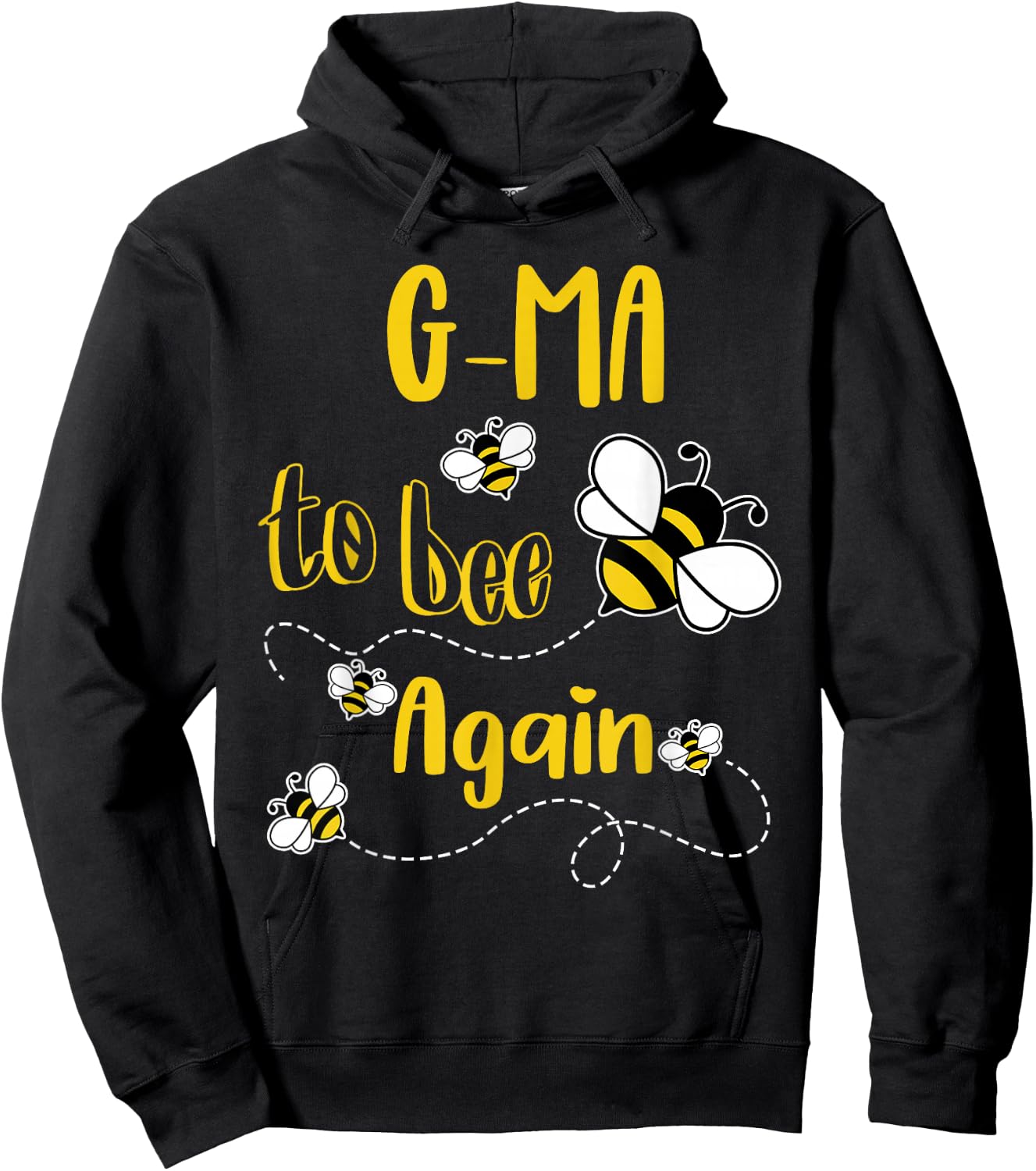 Coming G-MA Again To Bee Pregnancy Announcement Mother's Day Hoodie - Hoodie | Black
