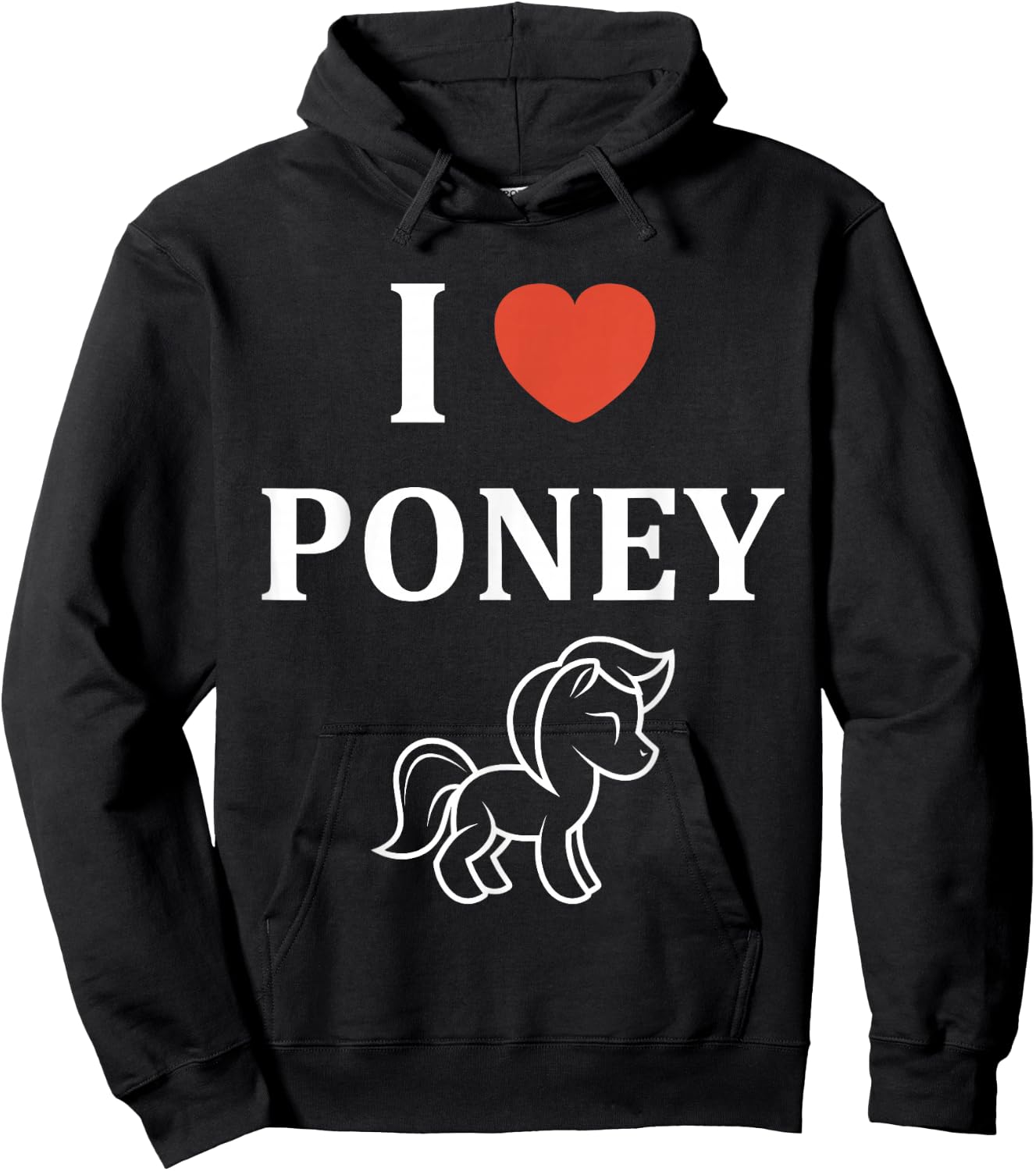 Funny Pony Horse Love I Love Pony , Black, S Hoodie - Hoodie | Black