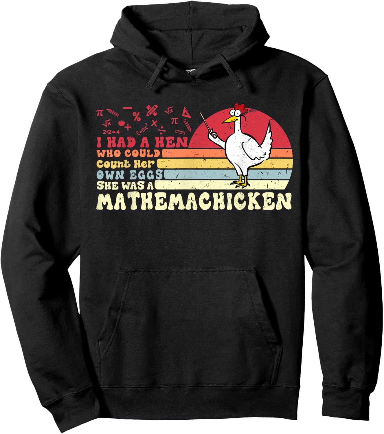 I Had A Hen Who Could Count Her Own Eggs Cute Mathemachicken Hoodie - Hoodie | Black