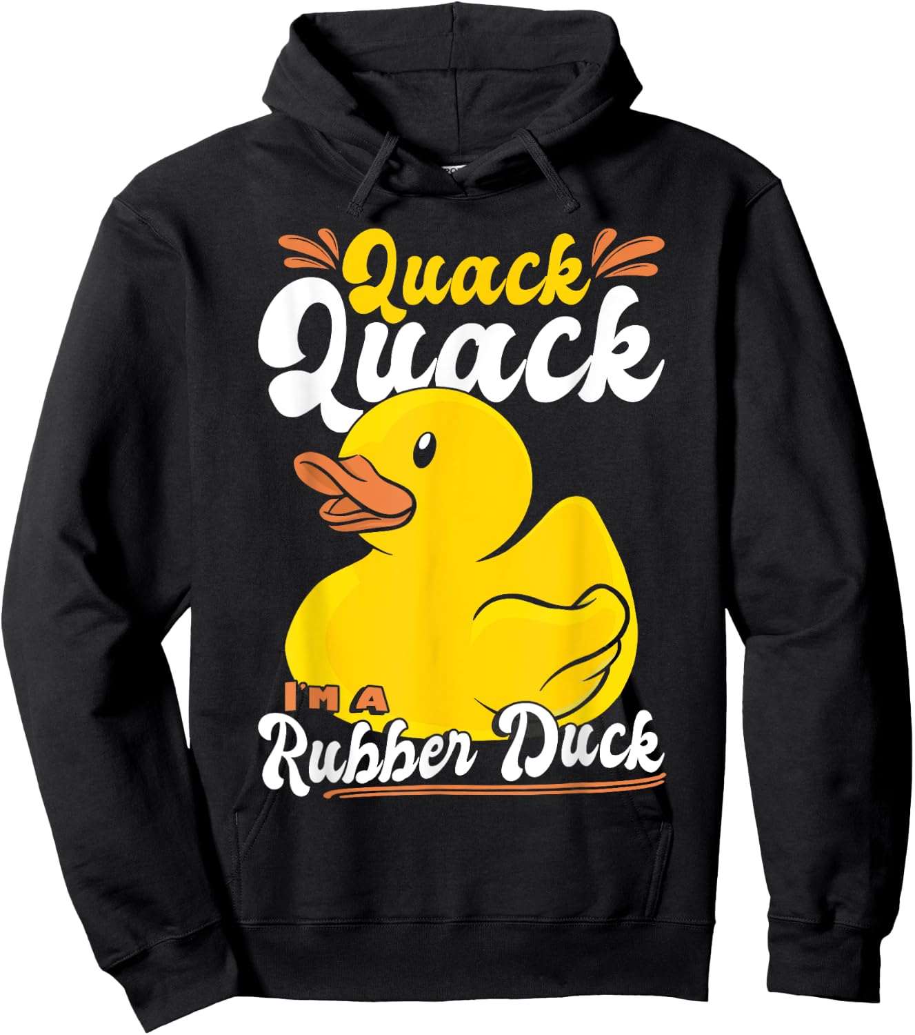 Im A Rubber Duck Hoodie - Hoodie | Black