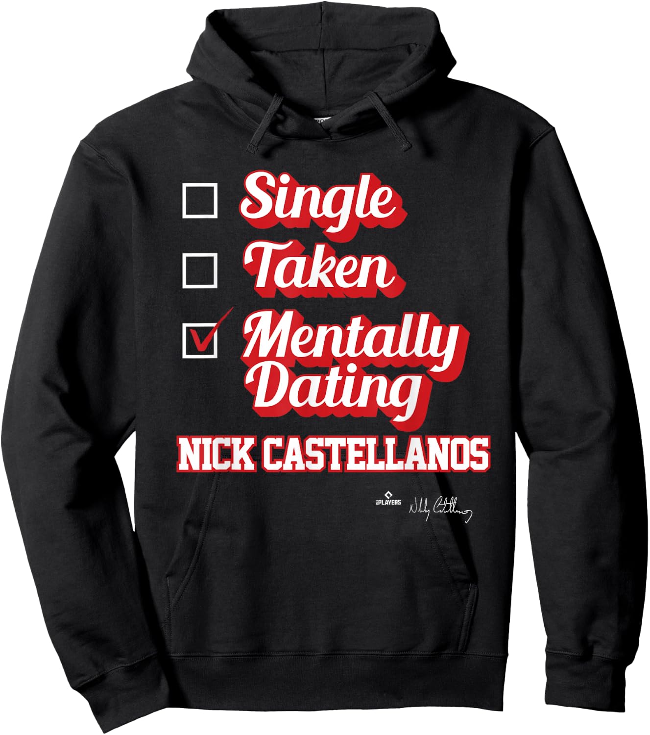 Single Taken Mentally Dating Nick Castellanos Hoodie - Hoodie | Black