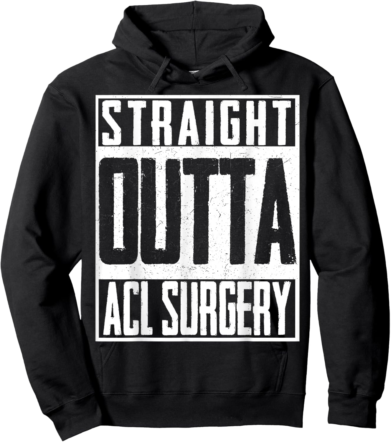 Straight Outta ACL Surgery Nurse Hospital Doctor Hoodie - Hoodie | Black