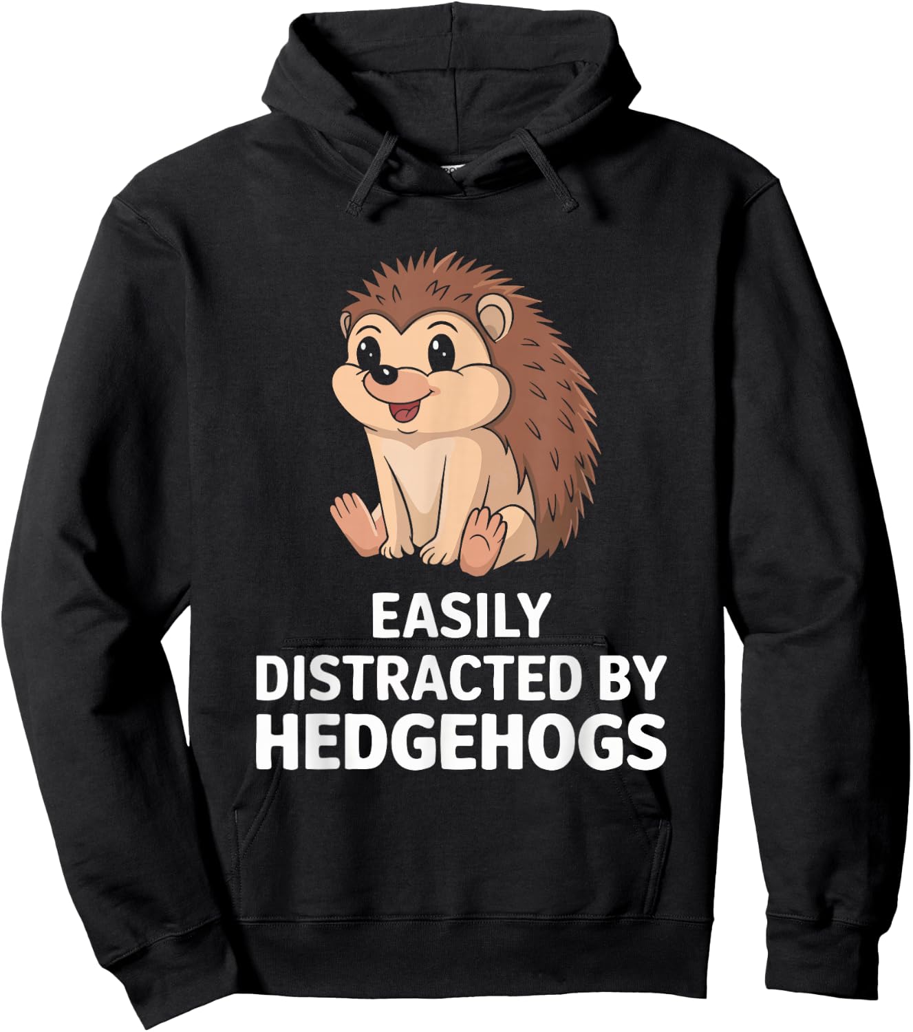Easily Distracted By Hedgehogs Hoodie - Hoodie | Black