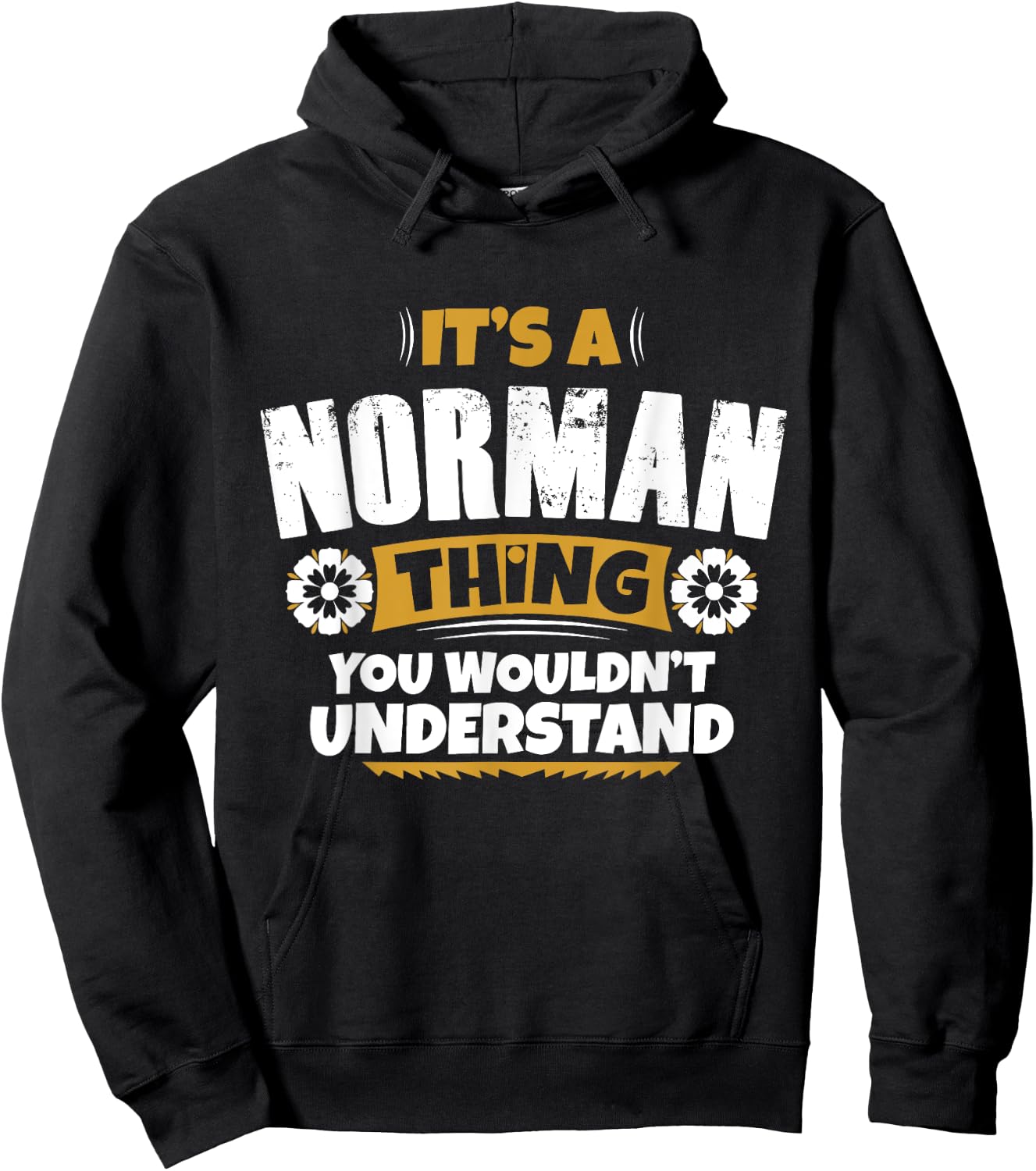its a Norman thing you wouldnt understand Norman Hoodie - Hoodie | Black