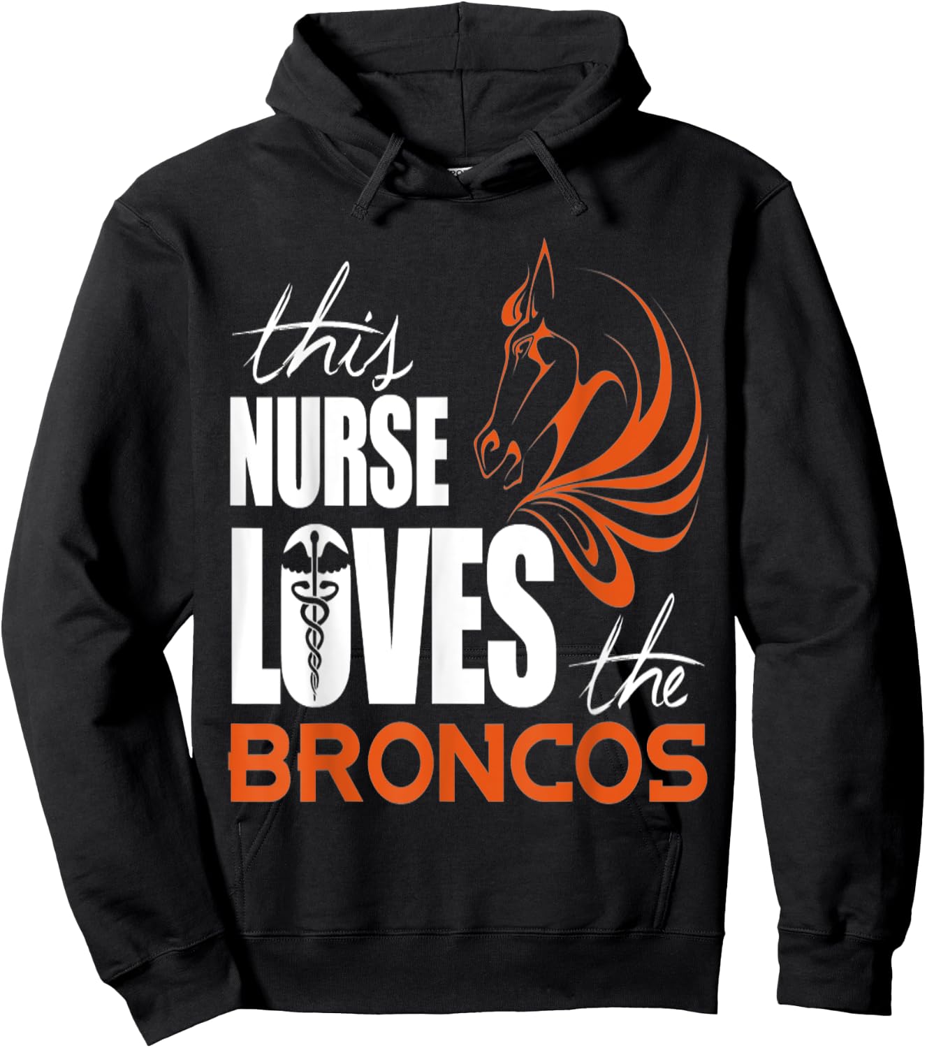 This Nurse Loves The Broncos T shirt Hoodie - Hoodie | Black