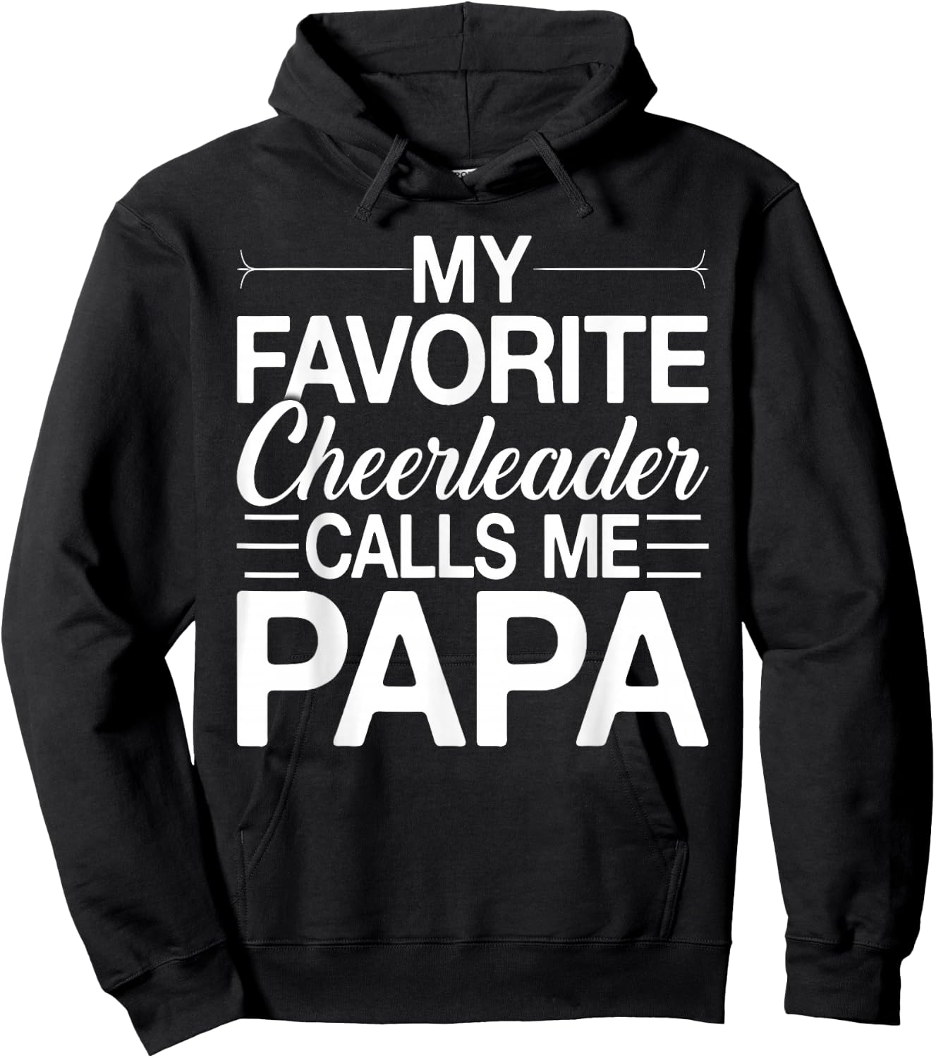 Cheer Papa My Favorite Cheerleader Calls Me Papa Fathers Day Hoodie - Hoodie | Black
