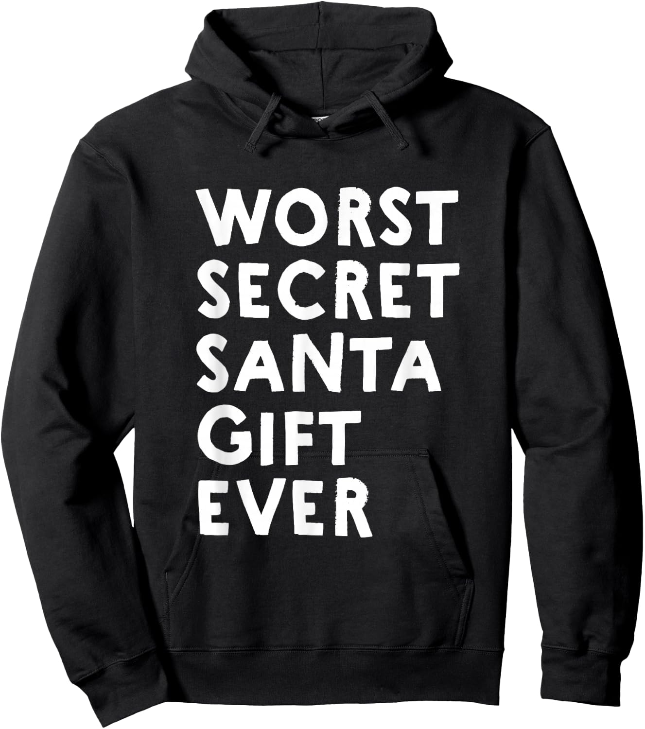 Worst Secret Santa Gift Ever - Funny White Elephant Hoodie - Hoodie | Black