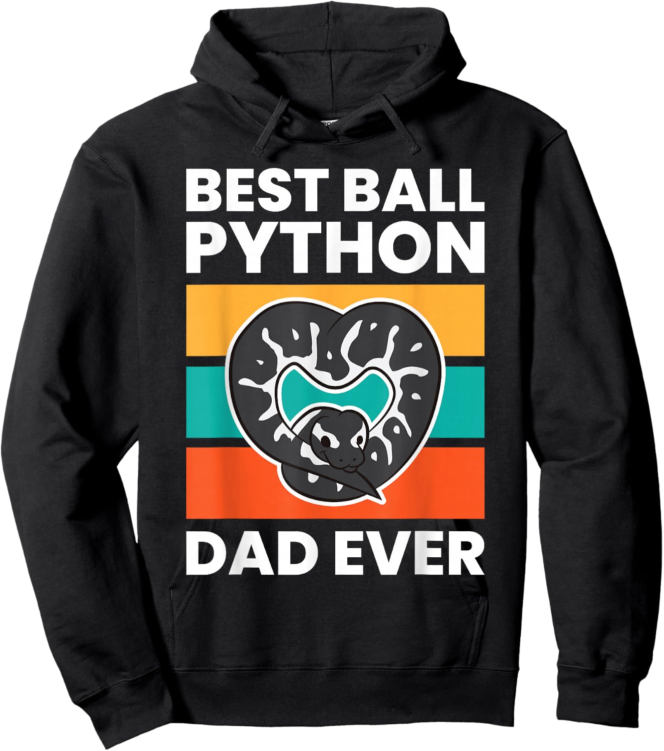 Ball Python Snake Father - Best Ball Python Dad Ever Hoodie - Hoodie | Black