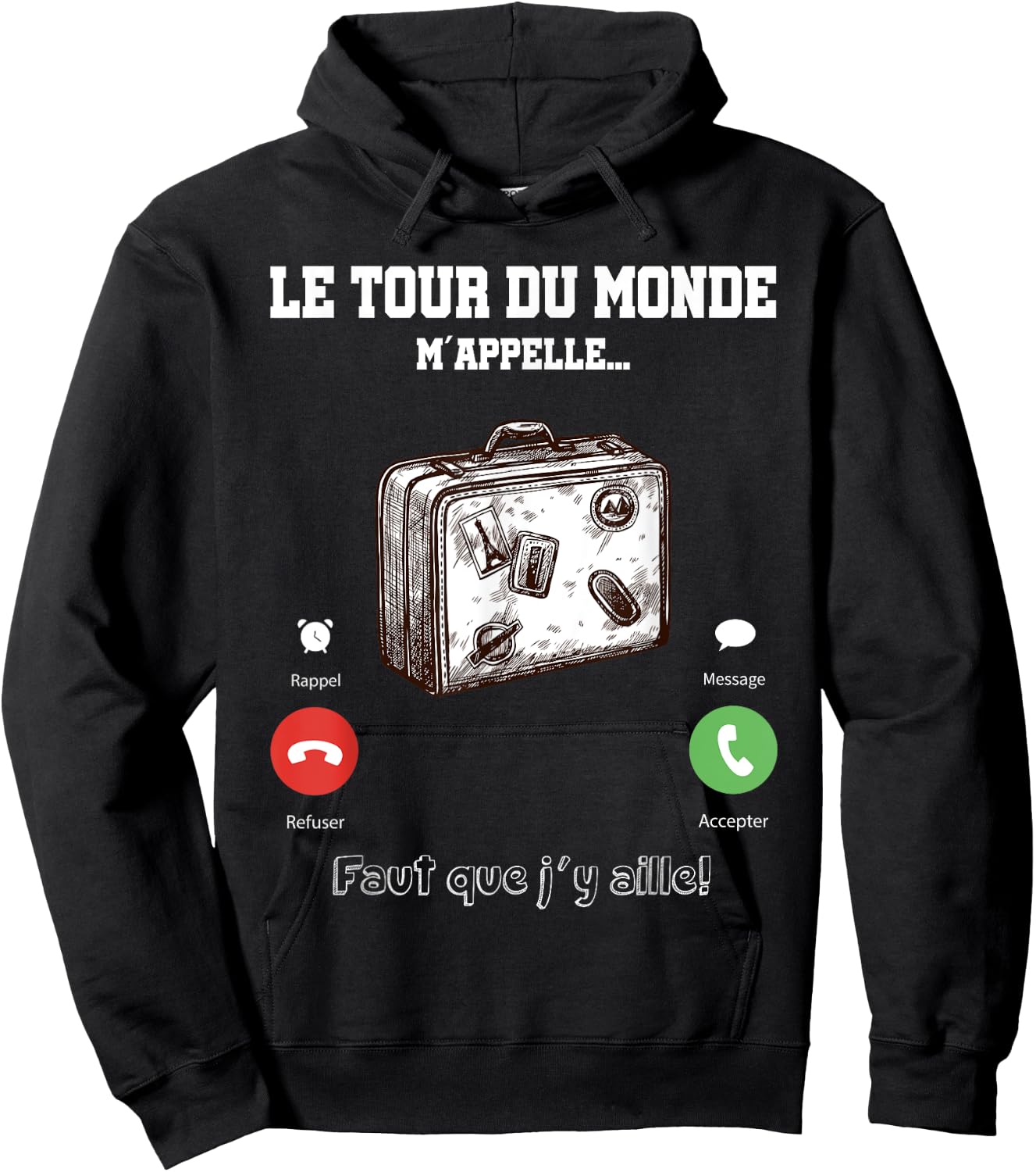 The Tour du Monde Calls Me Faut Que Je Going There Gift Travel Hoodie - Hoodie | Black