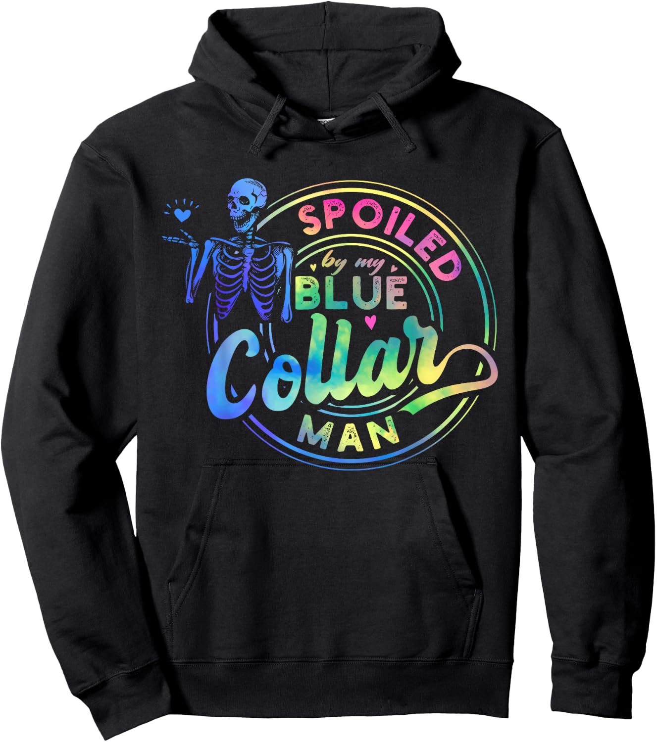 Spoiled By My Blue Collar Man Skull Funny Hoodie - Hoodie | Black