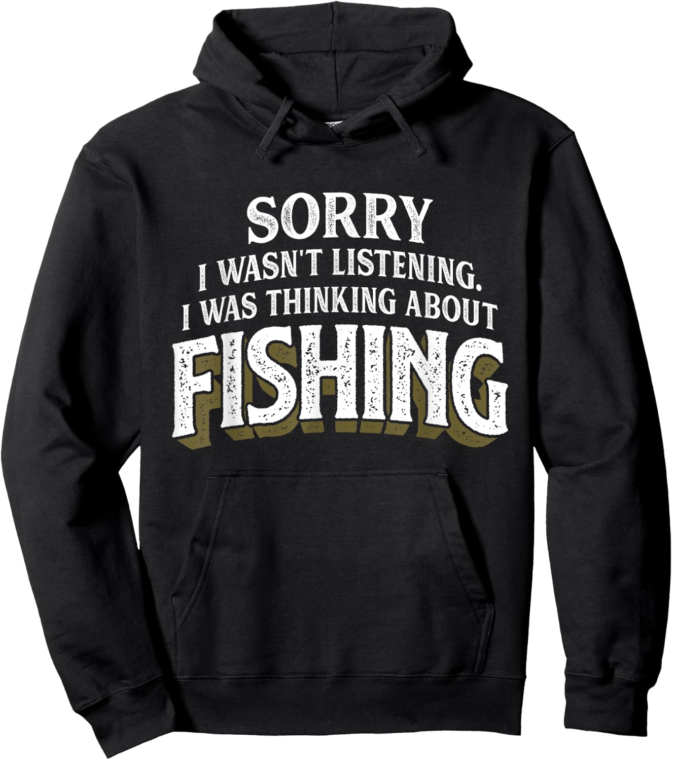 I was Thinking about Fishing - Funny Fishing Gift Hoodie - Hoodie | Black